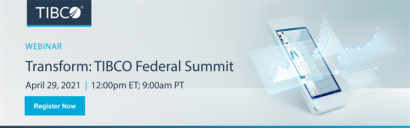 Transform: TIBCO Federal Summit